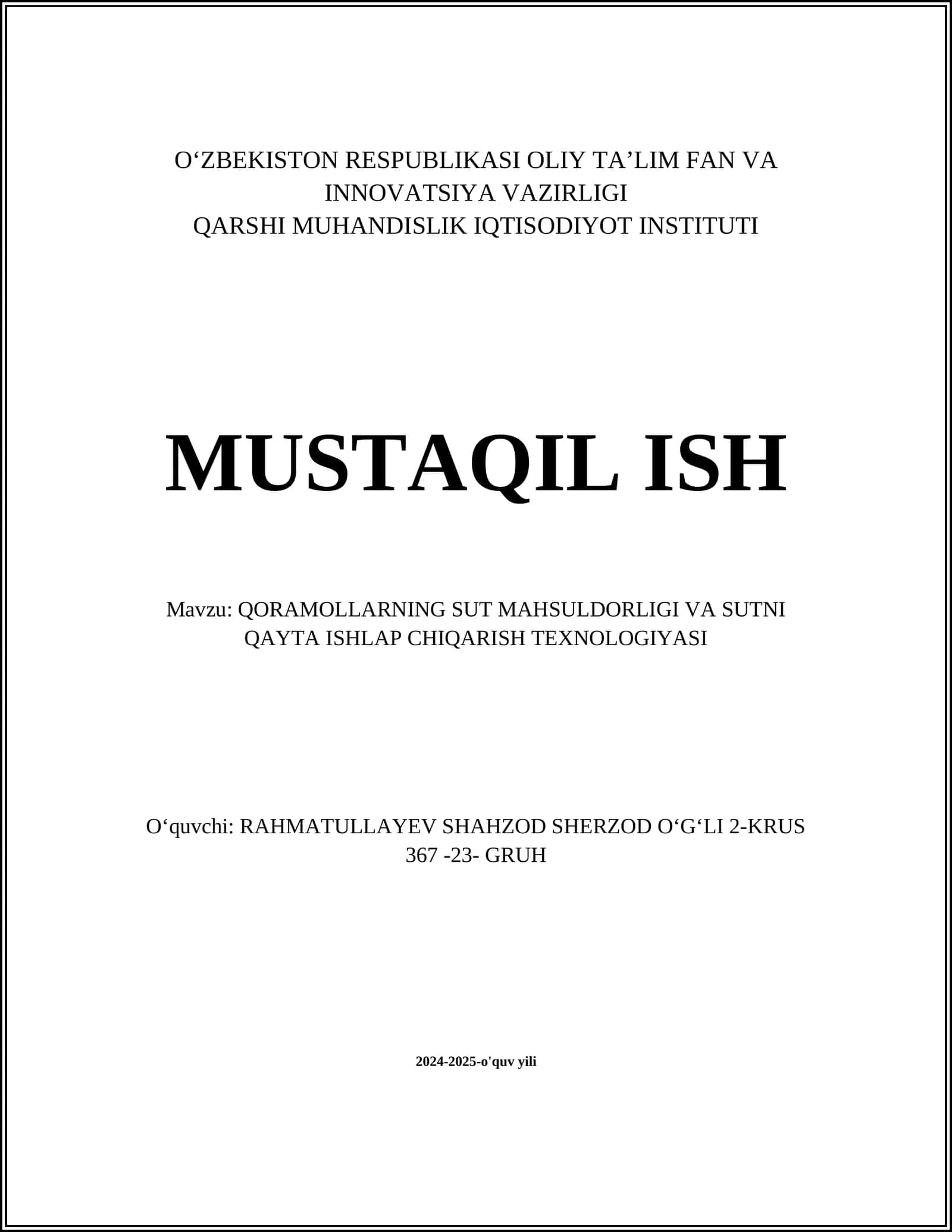 QORAMOLLARNING SUT MAHSULDORLIGI VA SUTNI QAYTA ISHLAP CHIQARISH TEXNOLOGIYASI