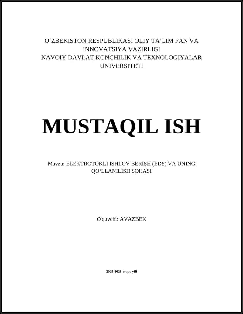 ELEKTROTOKLI ISHLOV BERISH (EDS) VA UNING QO‘LLANILISH SOHASI
