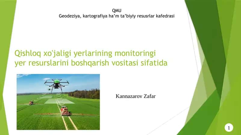 Qishloqxo'jaligiyerlariningmonitoringiyerresurslariniboshqarishvositasisifatida