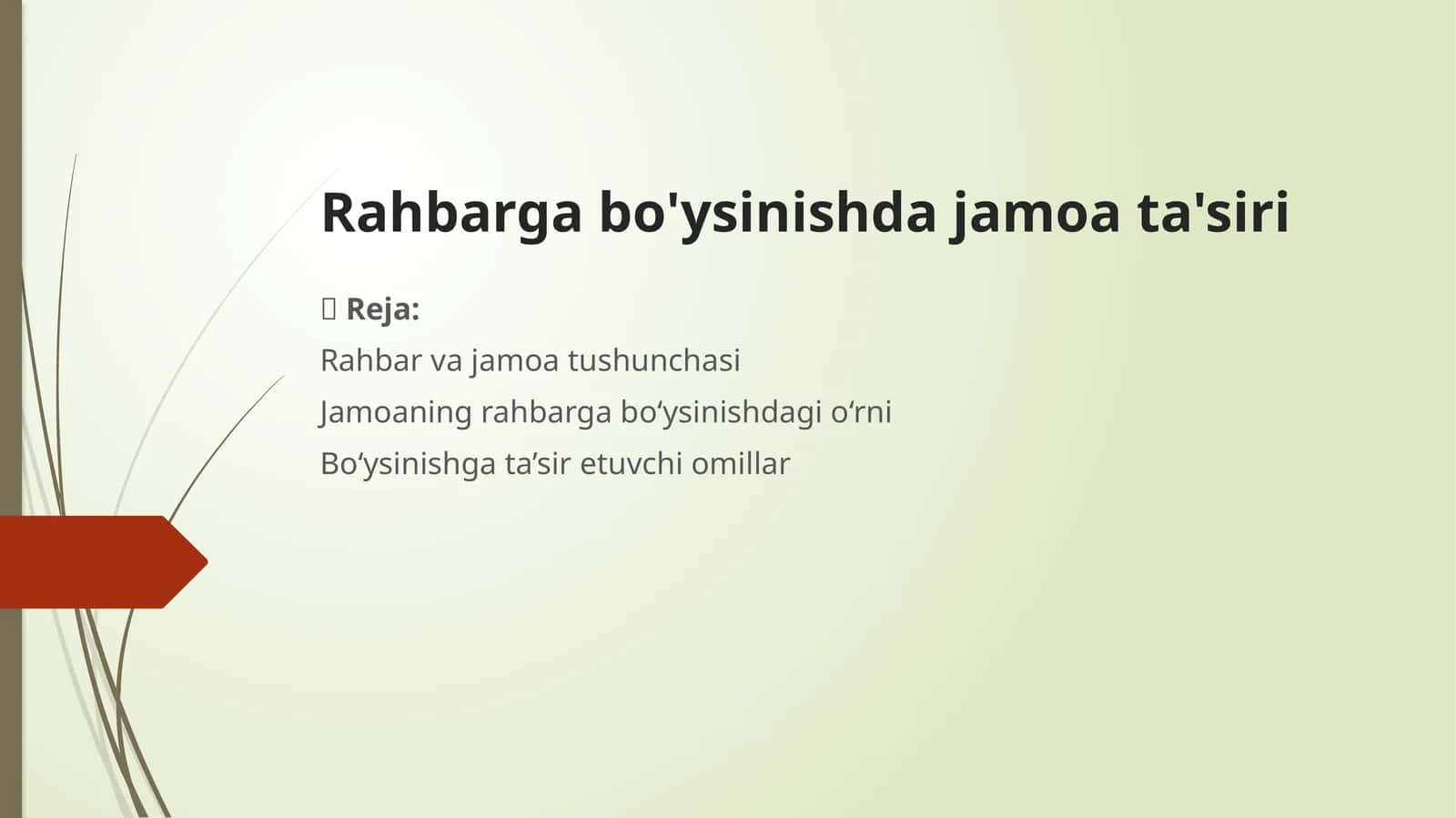 Rahbarga bo'ysinishda jamoa ta'siri
