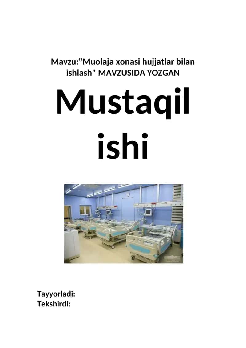 Muolaja xonasi hujjatlar bilan ishlash