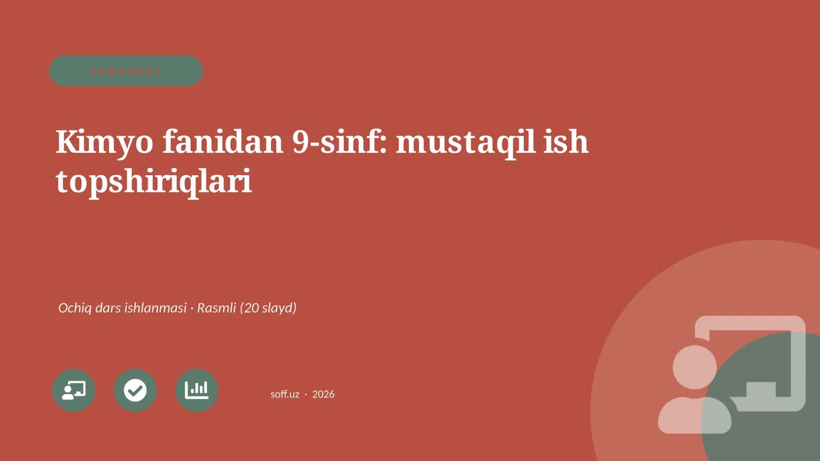 Kimyo fanidan 9-sinf: mustaqil ish topshiriqlari