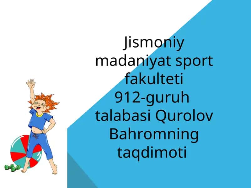 Jismoniy tarbiya mashg'ulotlari tashkil etish