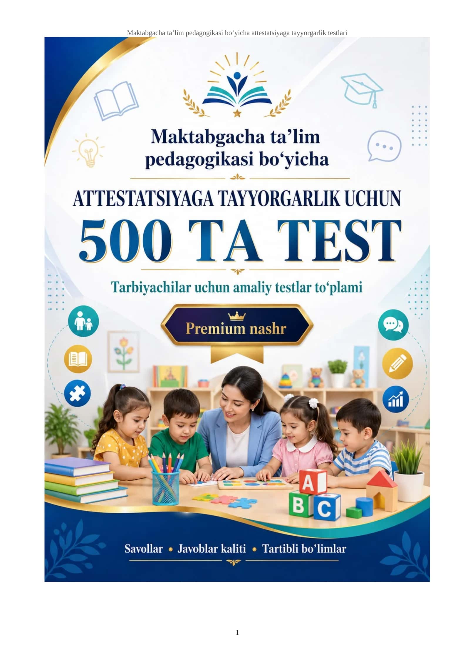 Maktabgacha ta’lim pedagogikasi bo‘yicha attestatsiyaga tayyorgarlik testlari