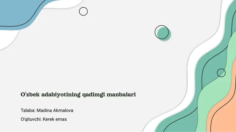 Oʻzbek adabiyotining qadimgi manbalari