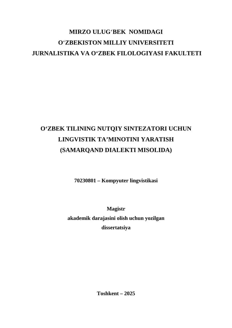 O‘ZBEK TILINING NUTQIY SINTEZATORI UCHUN LINGVISTIK TA’MINOTINI YARATISH  (SAMARQAND DIALEKTI MISOLIDA)