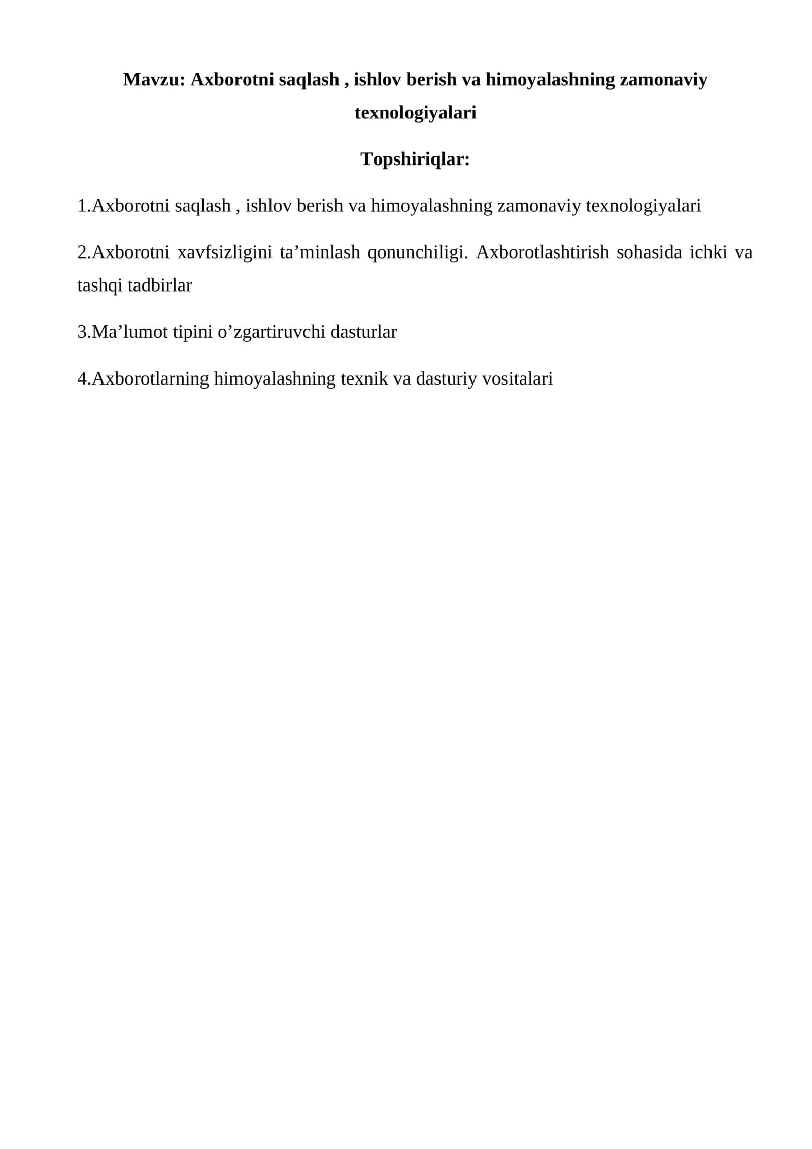 Axborotni saqlash, ishlov berish va himoyalashning zamonaviy texnologiyalari