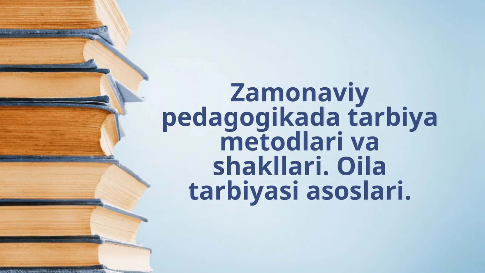 Tarbiya Metodlari Klassifikatsiyasi