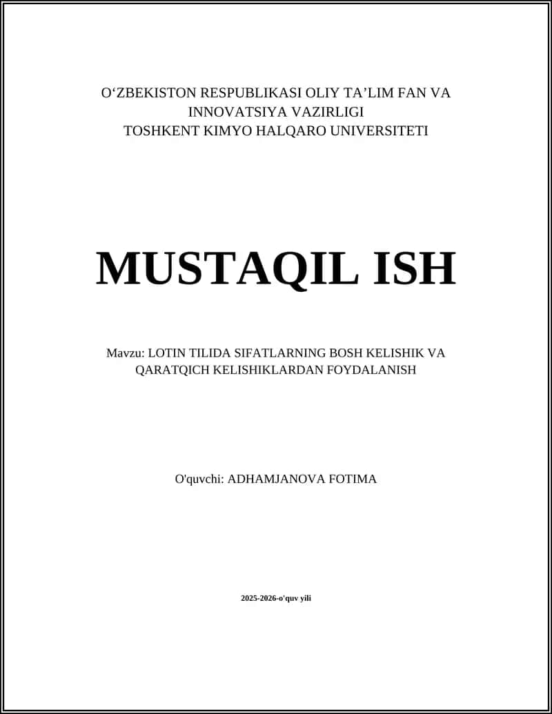 LOTIN TILIDA SIFATLARNING BOSH KELISHIK VA QARATQICH KELISHIKLARDAN FOYDALANISH