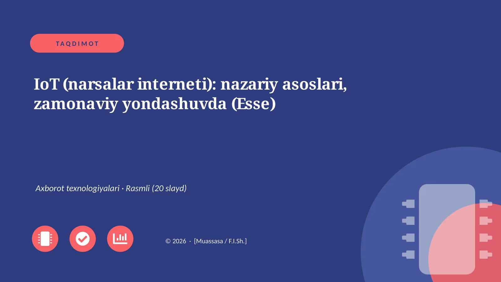 IoT (narsalar interneti): nazariy asoslari, zamonaviy yondashuvda