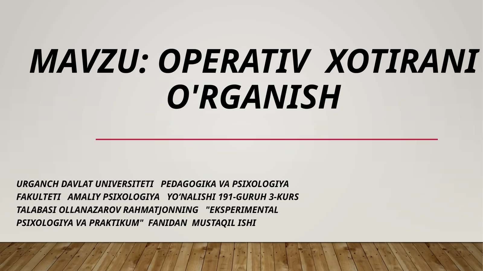 OperativXotiraniO'Rganish