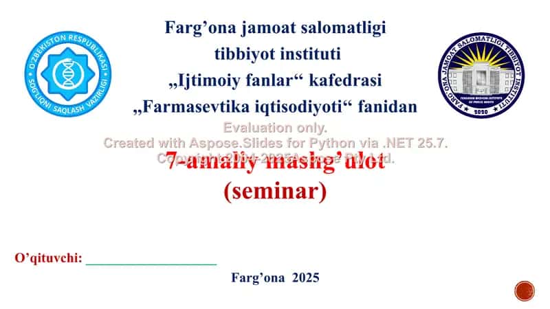 Foydani tahlil qilish va istiqbolini aniqlash. 7-amaliy mashg’ulot taqdimoti 17 bet.