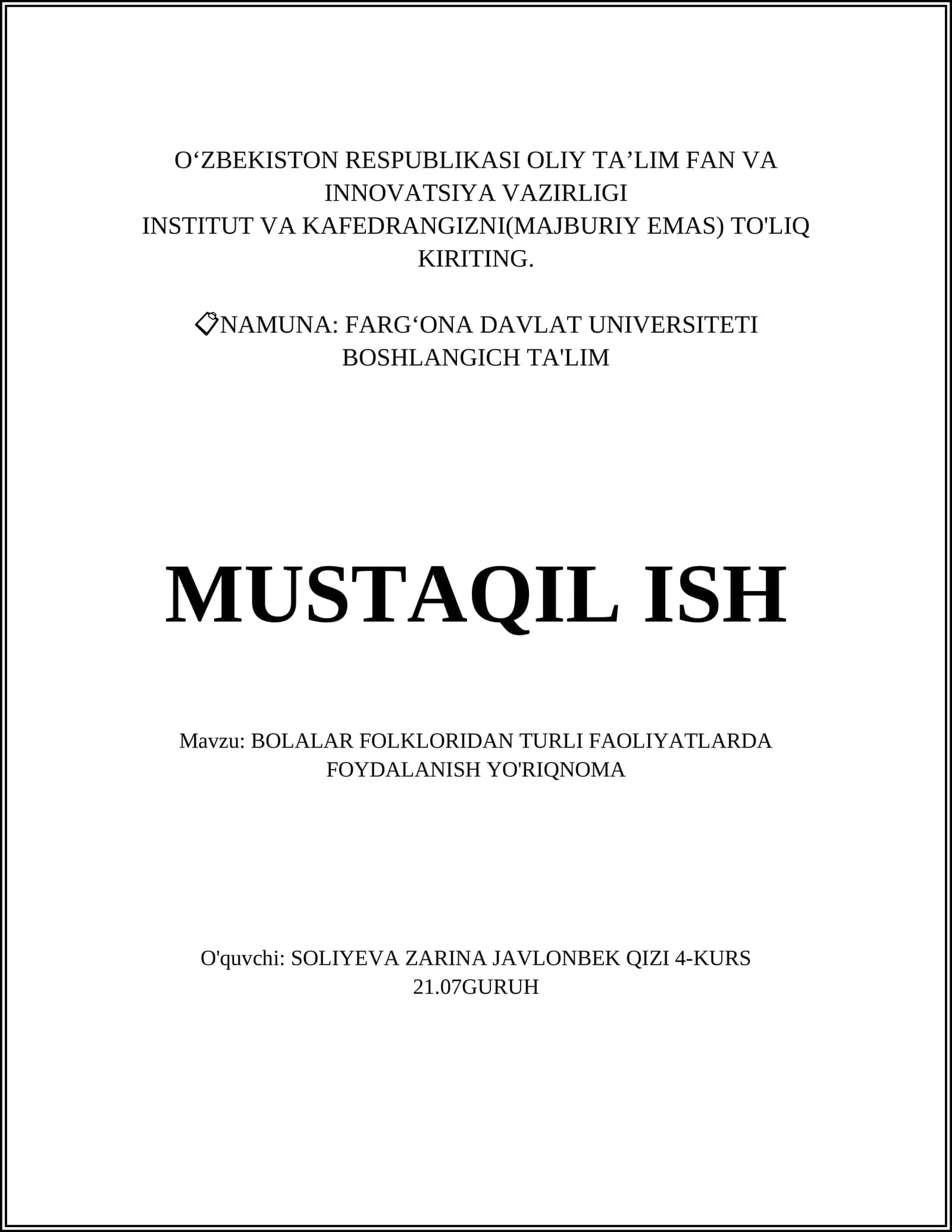 BOLALAR FOLKLORIDAN TURLI FAOLIYATLARDA FOYDALANISH YO'RIQNOMA