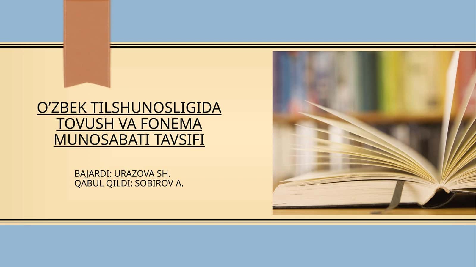 O’zbek tilshunosligida tovush va fonema munosabati tavsifi