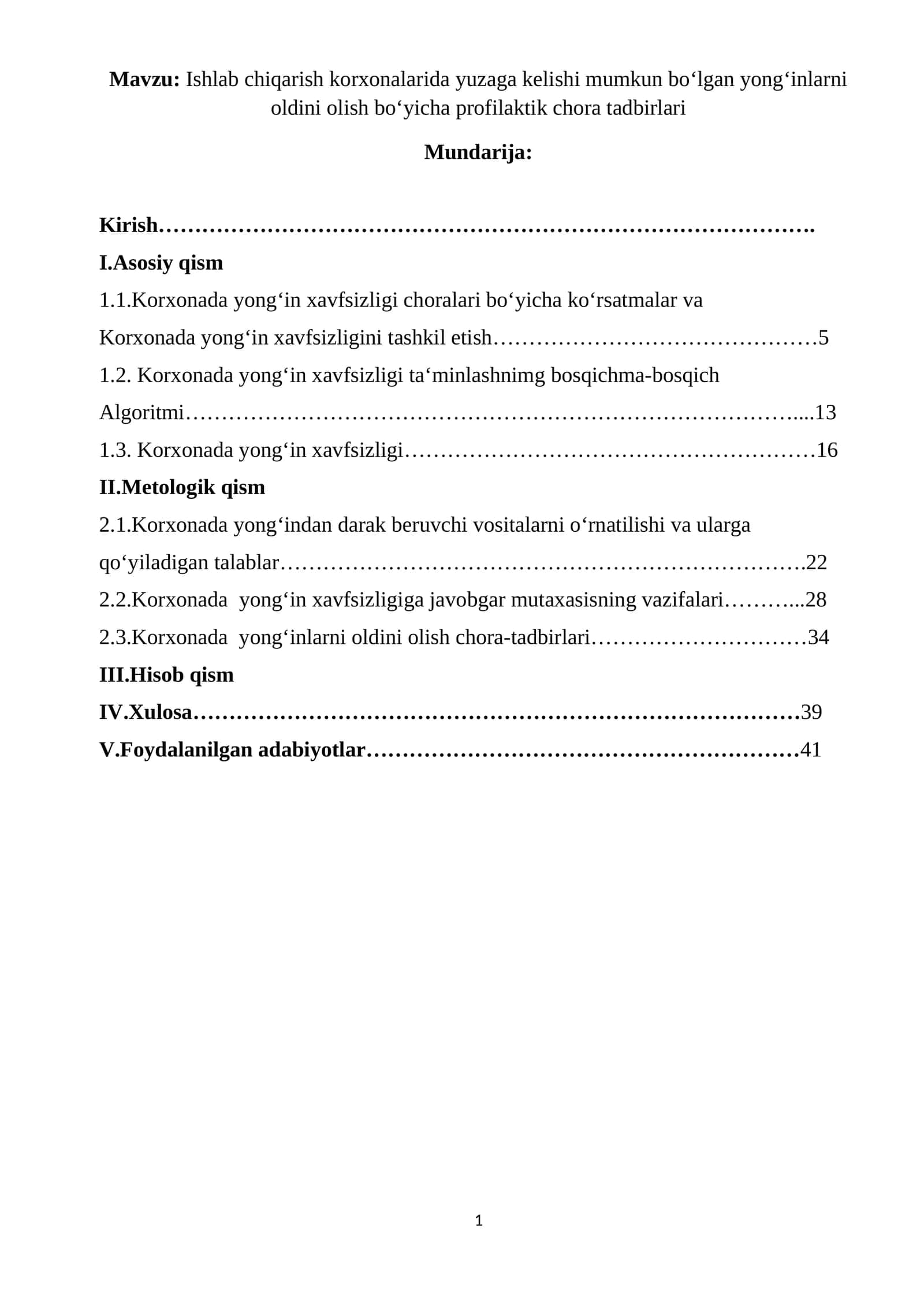 Ishlab chiqarish korxonalarida yuzaga kelishi mumkun bo‘lgan yong‘inlarni oldini olish bo‘yicha profilaktik chora tadbirlari