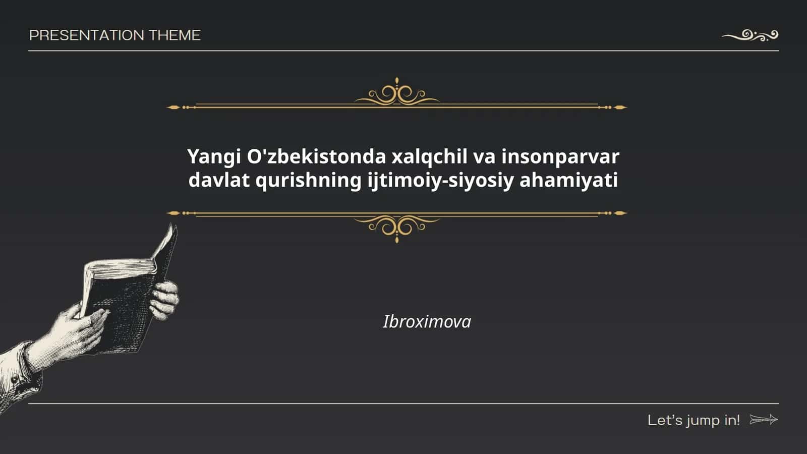 Yangi O'zbekistonda xalqchil va insonparvar davlat qurishning ijtimoiy-siyosiy ahamiyati