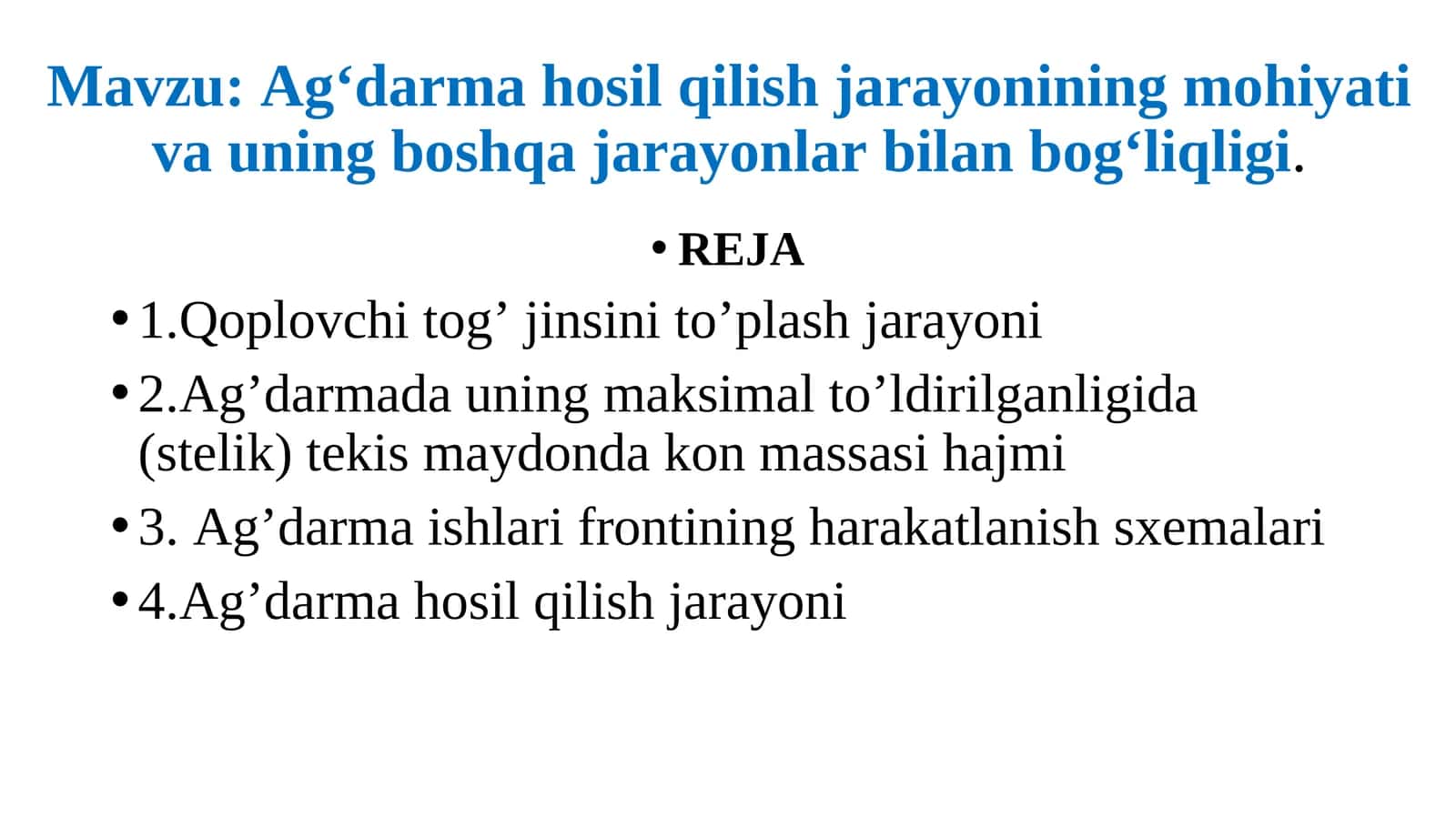 Ag‘darma hosil qilish jarayonining mohiyati va uning boshqa jarayonlar bilan bog‘liqligi