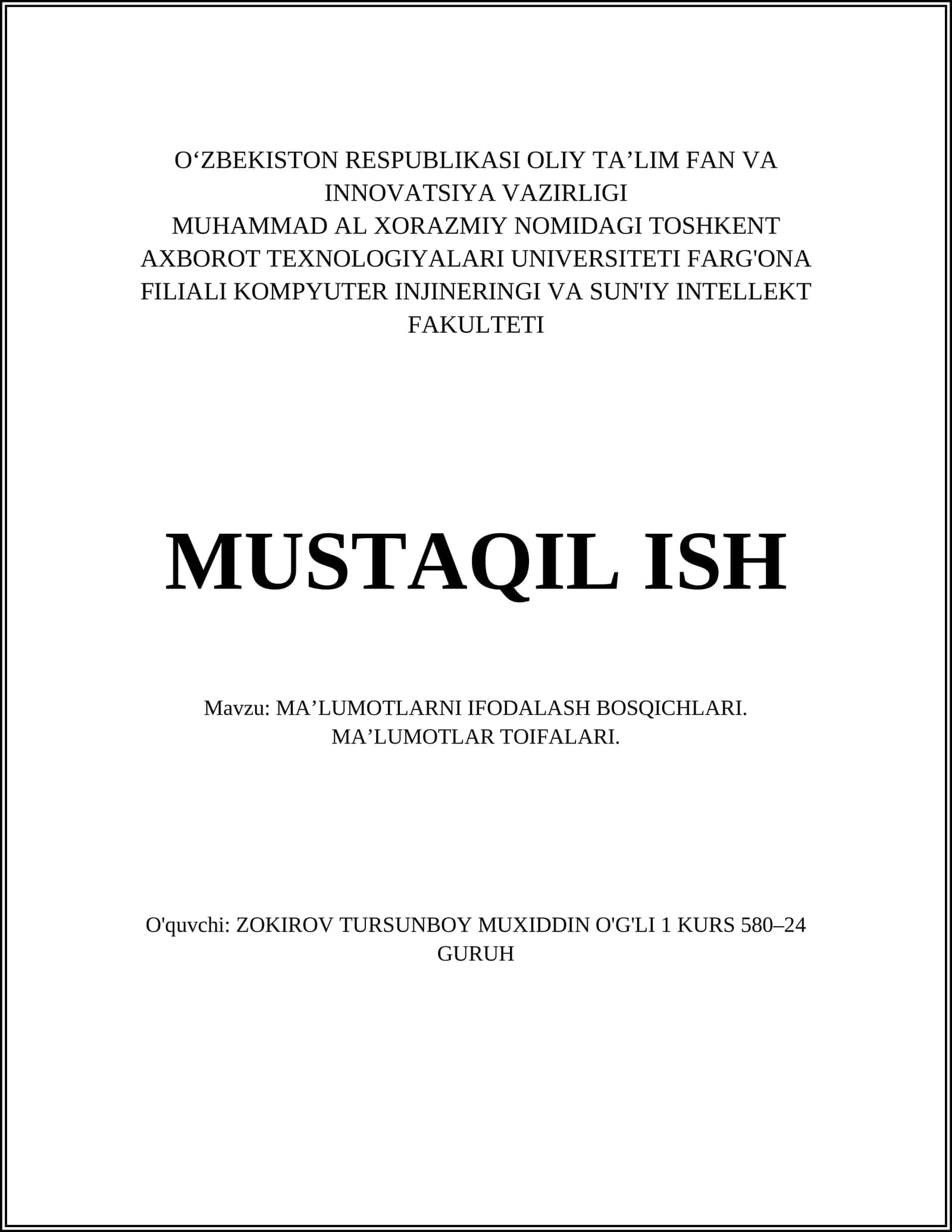 MA’LUMOTLARNI IFODALASH BOSQICHLARI. MA’LUMOTLAR TOIFALARI