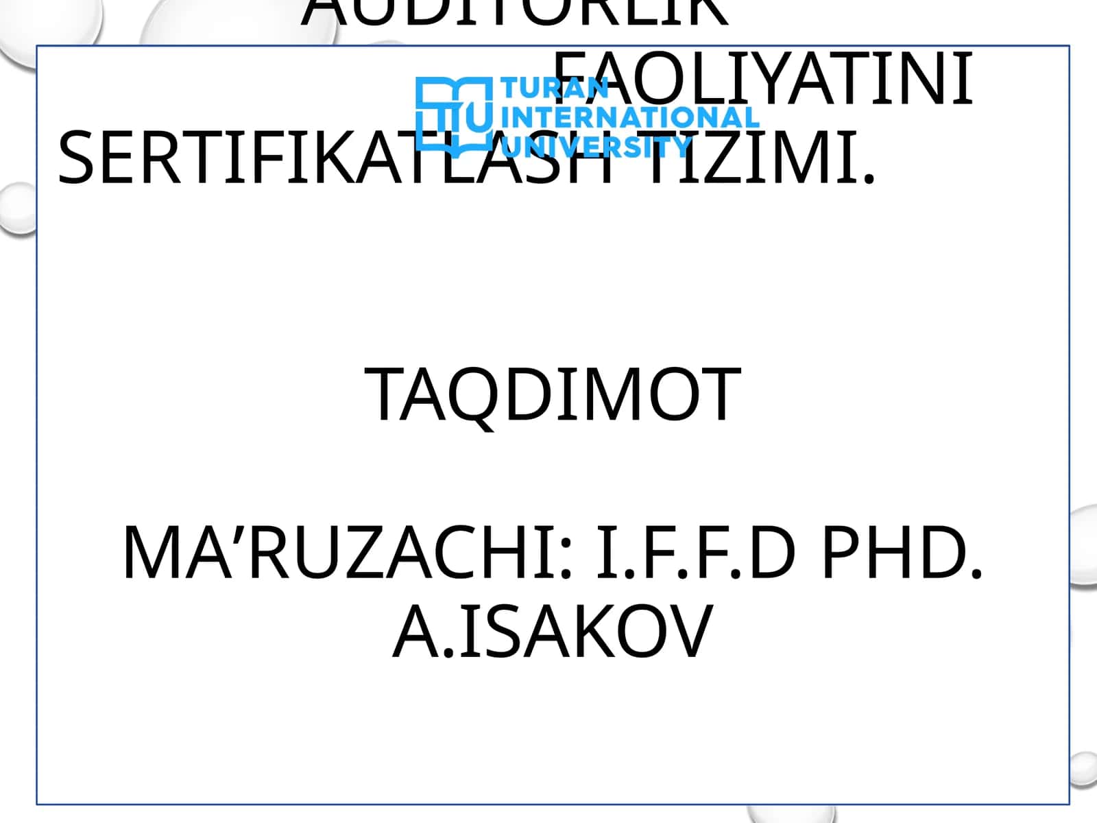 O‘zbekiston Respublikasida auditorlik faoliyatini sertifikatlash tizimi