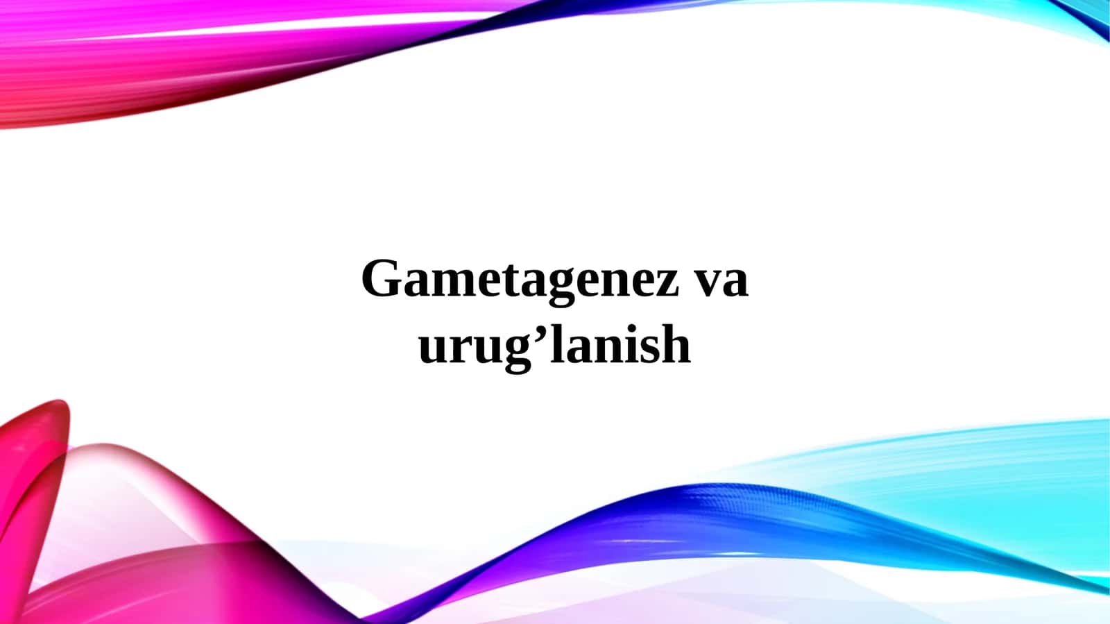 Gametogenez va urug'lanish