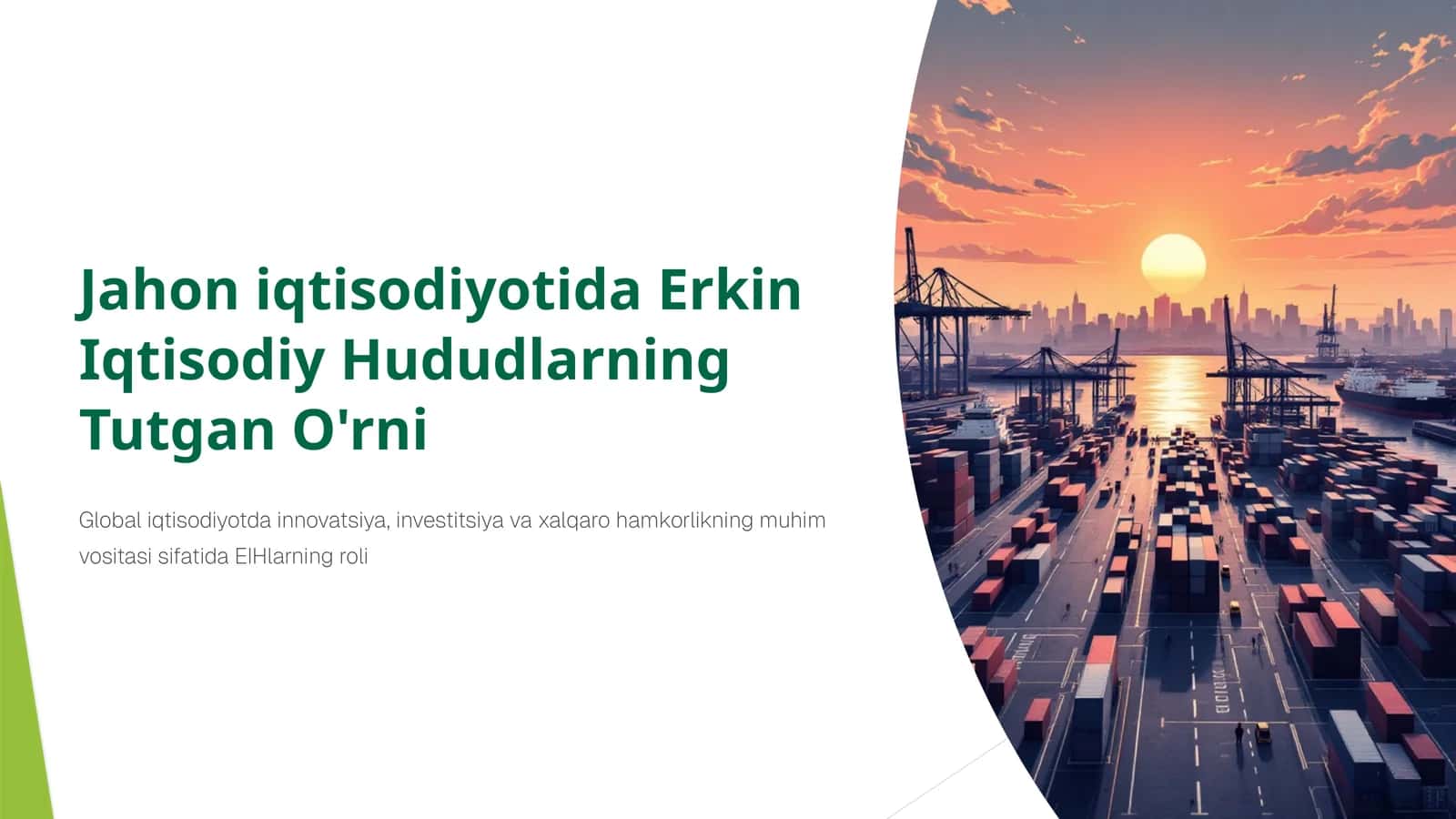 Erkin Iqtisodiy Hududlarning Tutgan O'rni