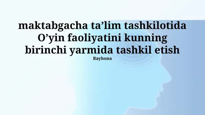 O'yin faoliyatlarini tashkil etishning nazariy asoslari