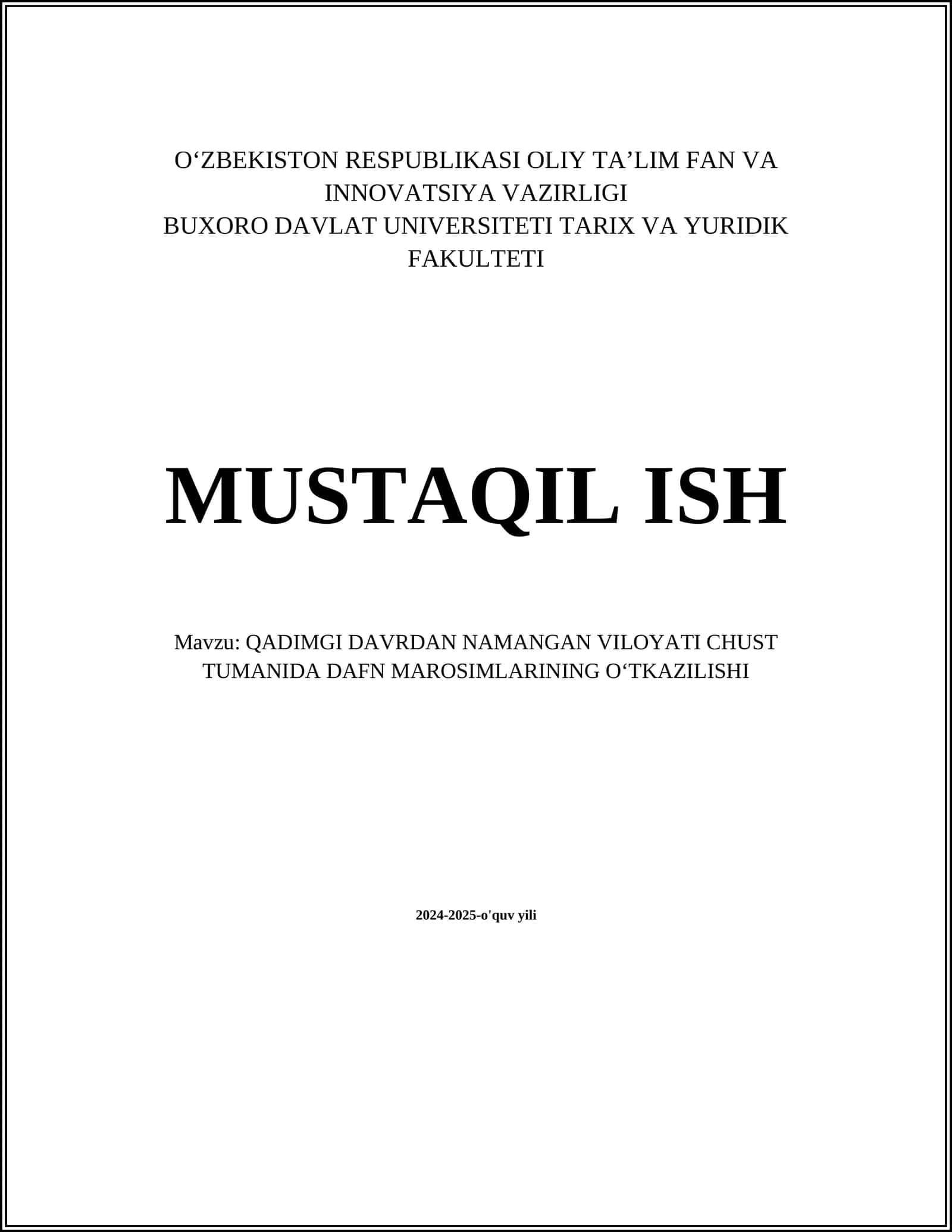 QADIMGI DAVRDAN NAMANGAN VILOYATI CHUST TUMANIDA DAFN MAROSIMLARINING OʻTKAZILISHI