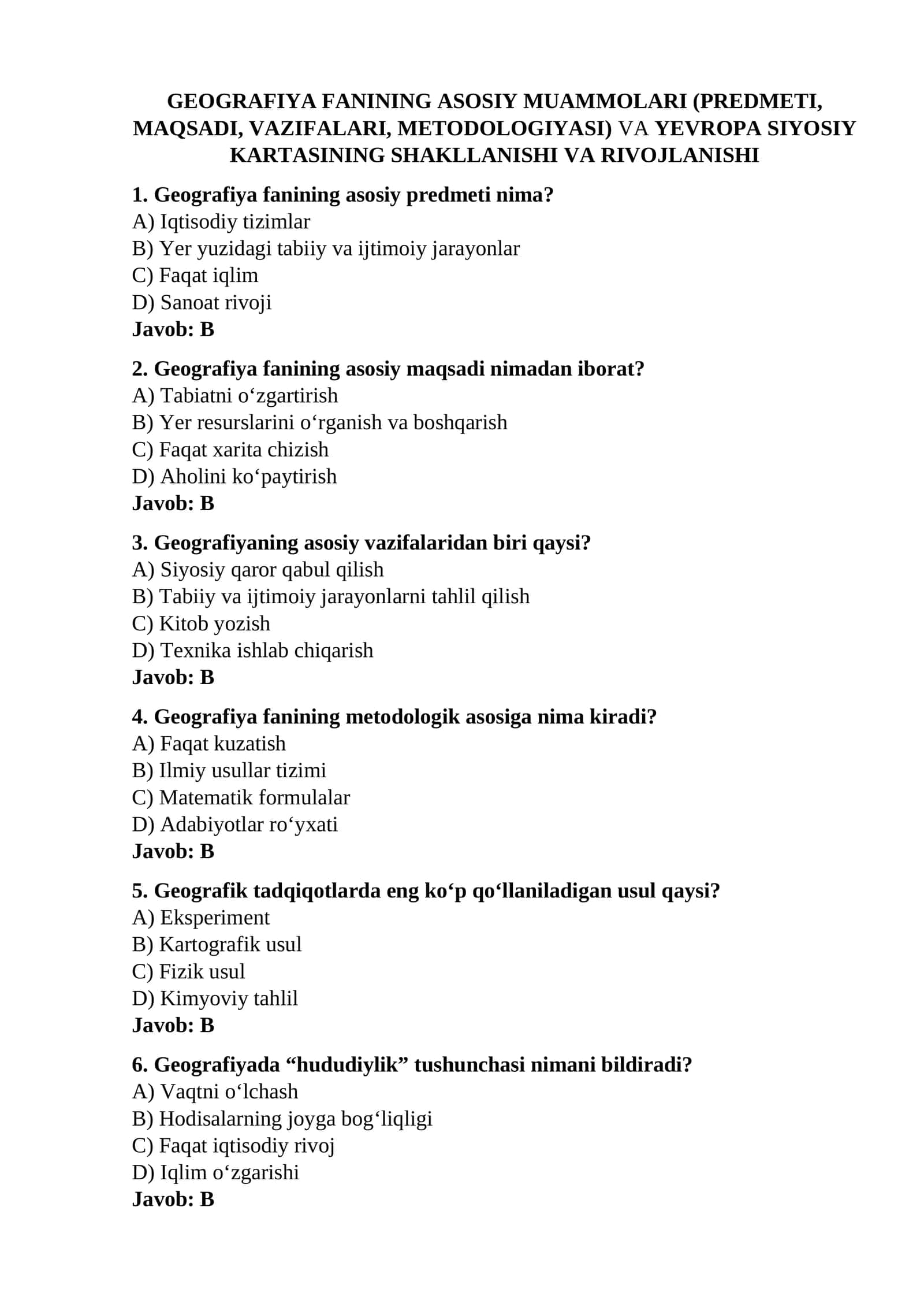 Geografiya fanining asosiy muammolari (predmeti, maqsadi, vazifalari, metodologiyasi) va Yevropa siyosiy kartasining shakllanishi va rivojlanishi