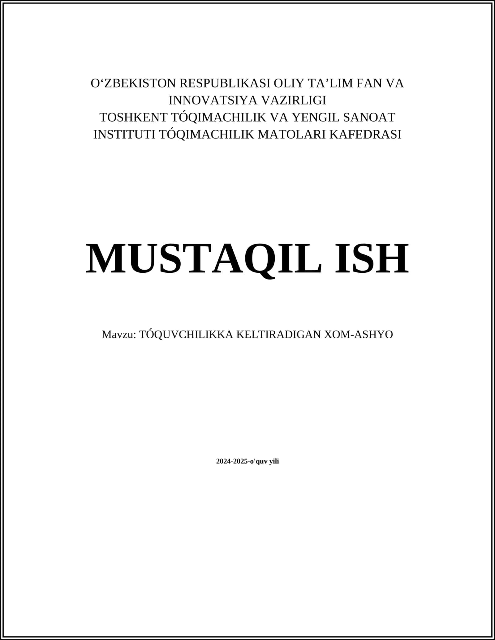 TÓQUVCHILIKKA KELTIRADIGAN XOM-ASHYO