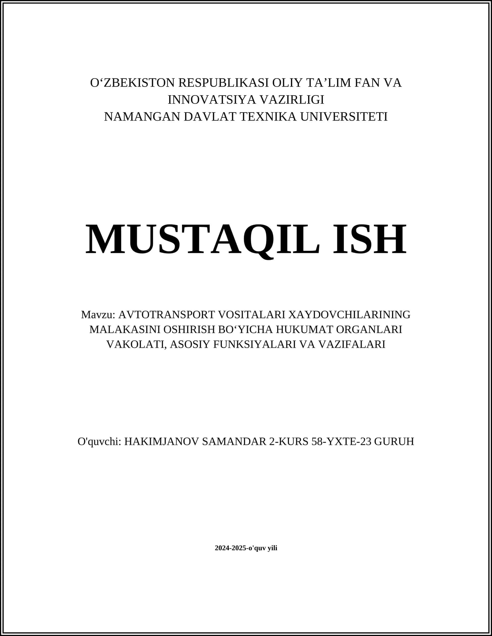 AVTOTRANSPORT VOSITALARI XAYDOVCHILARINING MALAKASINI OSHIRISH BOʻYICHA HUKUMAT ORGANLARI VAKOLATI