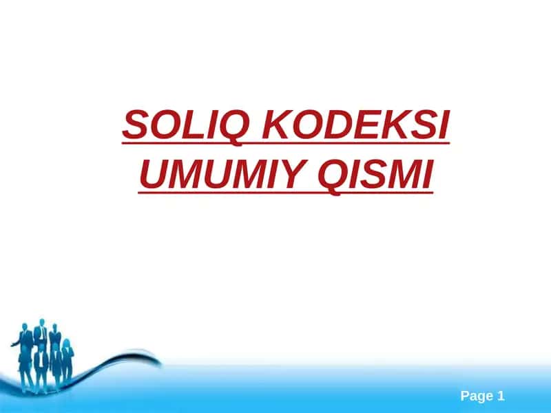 SOLIQ KODEKSI UMUMIY QISMI