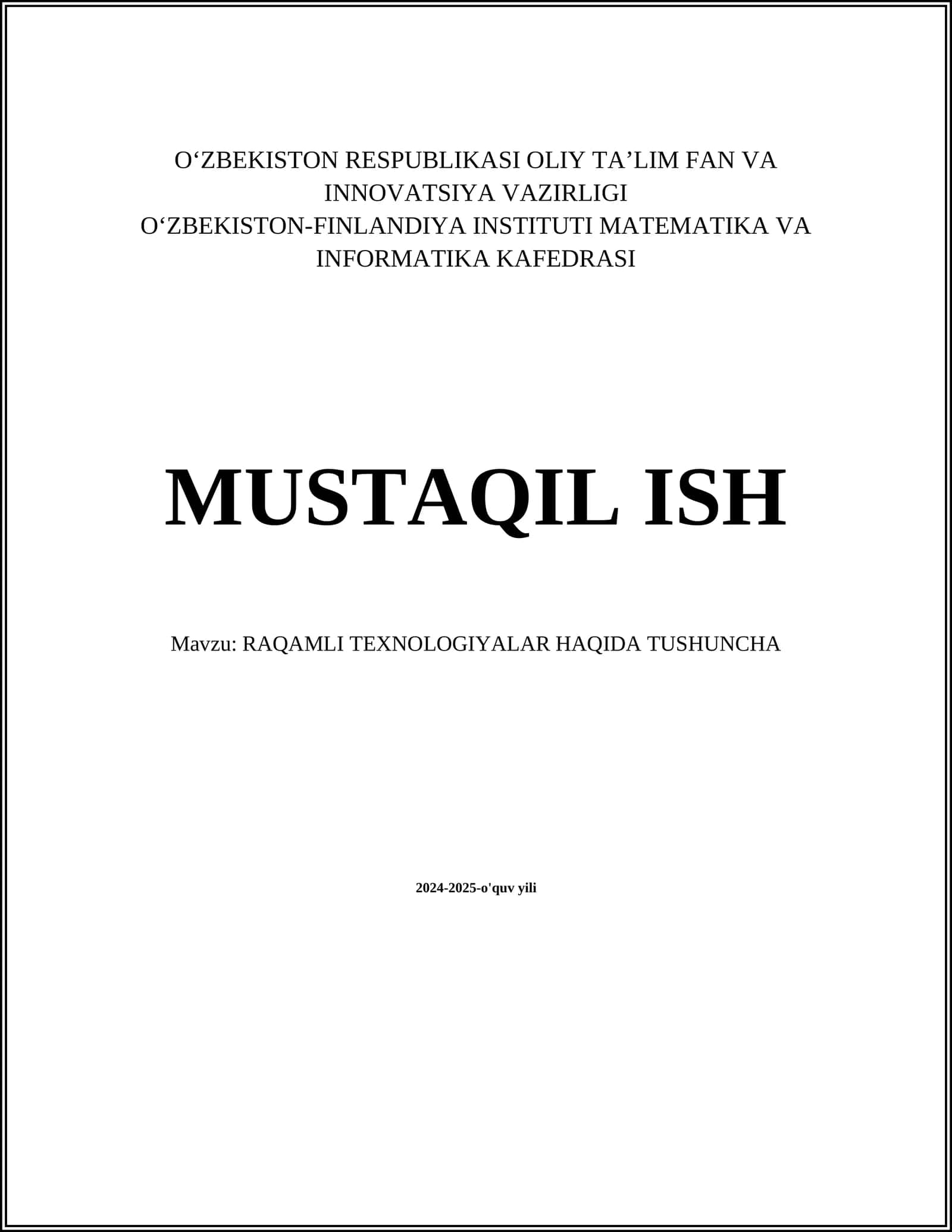 RAQAMLI TEXNOLOGIYALAR HAQIDA TUSHUNCHA