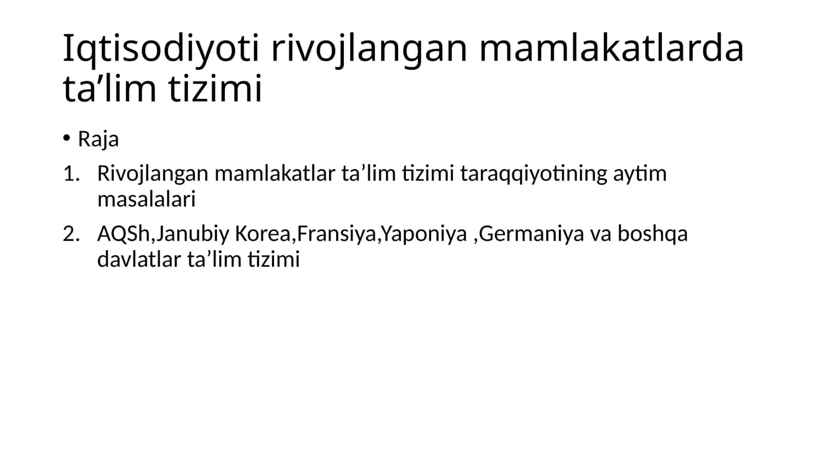 Mamlakatlarda ta’lim tizimi
