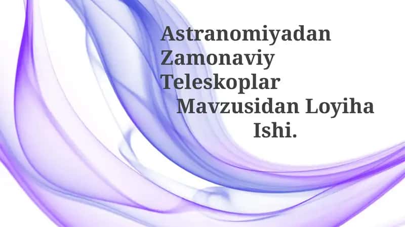 Zamonaviy Teleskoplar