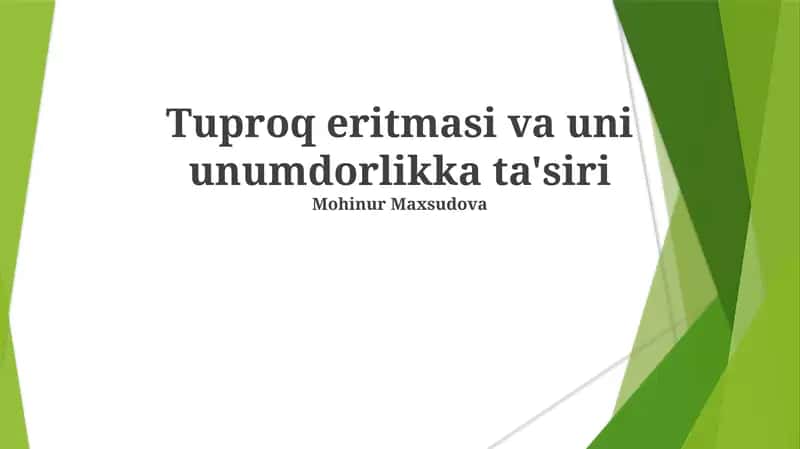 Tuproq eritmasi va uni unumdorlikka ta'siri