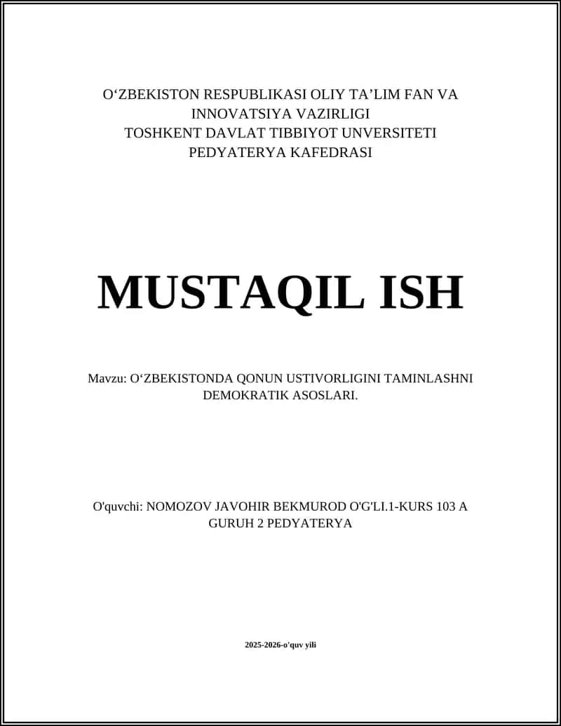 O‘ZBEKISTONDA QONUN USTIVORLIGINI TAMINLASHNI DEMOKRATIK ASOSLARI