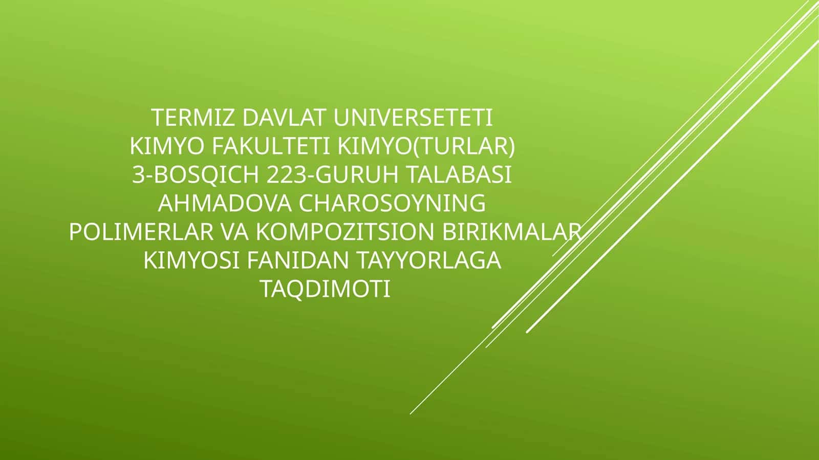 Ahmadova Charosoy - Polimerlar va Kompozitsion Birikmalar Kimyosi
