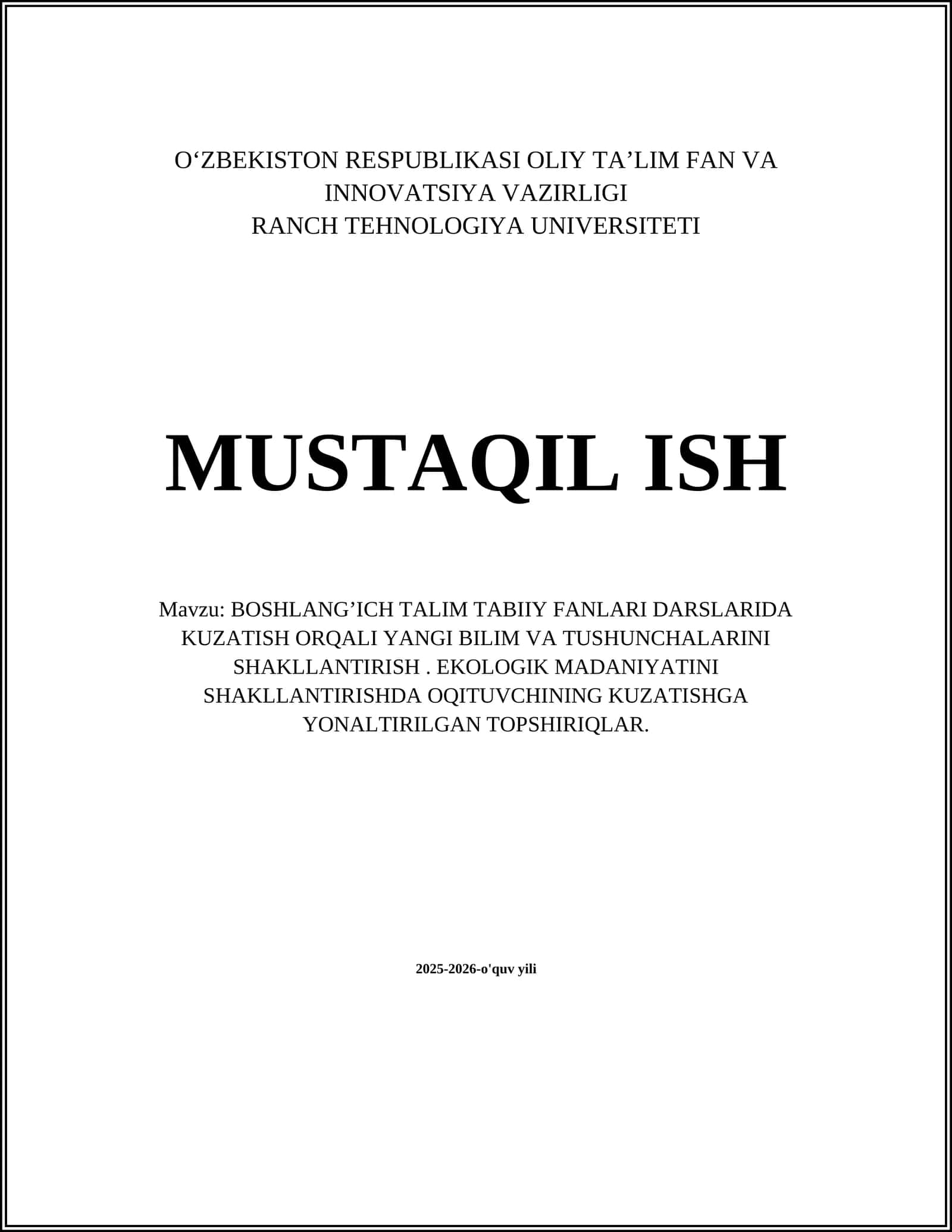 BOSHLANG’ICH TALIM TABIIY FANLARI DARSLARIDA KUZATISH ORQALI YANGI BILIM VA TUSHUNCHALARINI SHAKLLANTIRISH