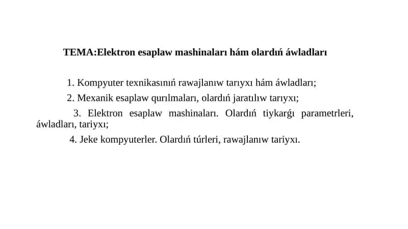 Ózbetinshe Elektron esaplaw mashinaları hám olardıń áwladları