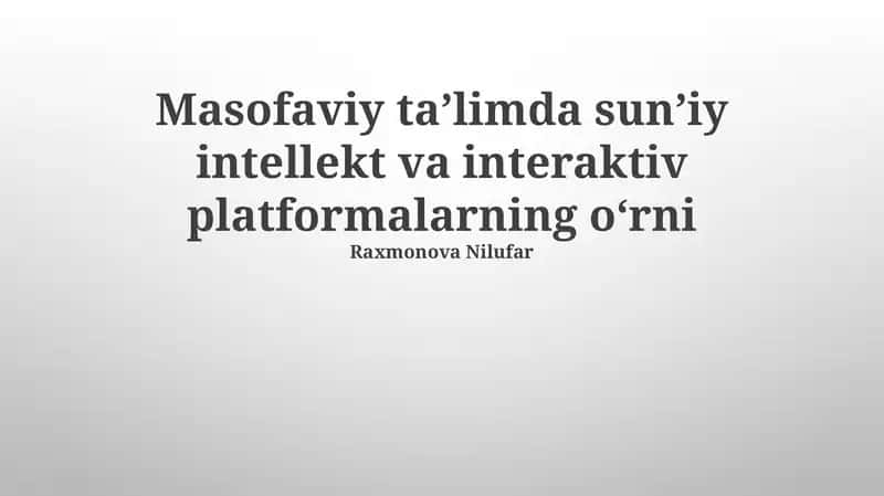 Interaktiv platformalar va Sun'iy Intellekt