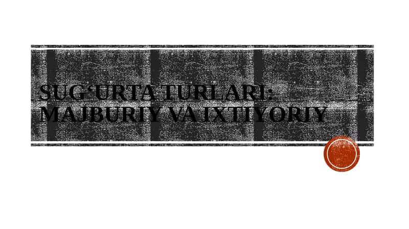 Sug‘urta turlari majburiy va ixtiyoriy