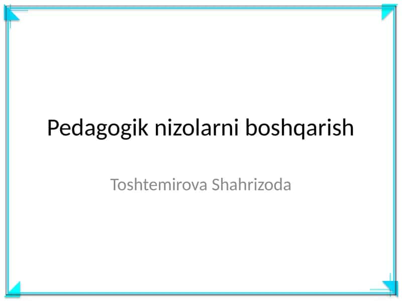 Pedagogik nizolarni boshqarish