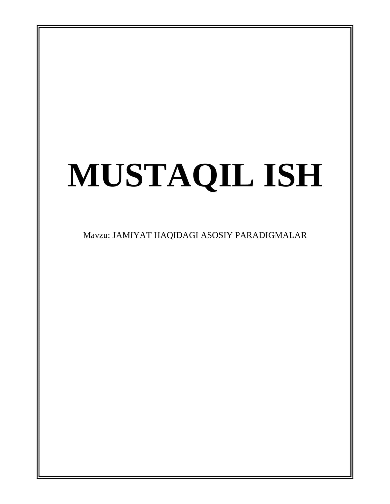 JAMIYAT HAQIDAGI ASOSIY PARADIGMALAR