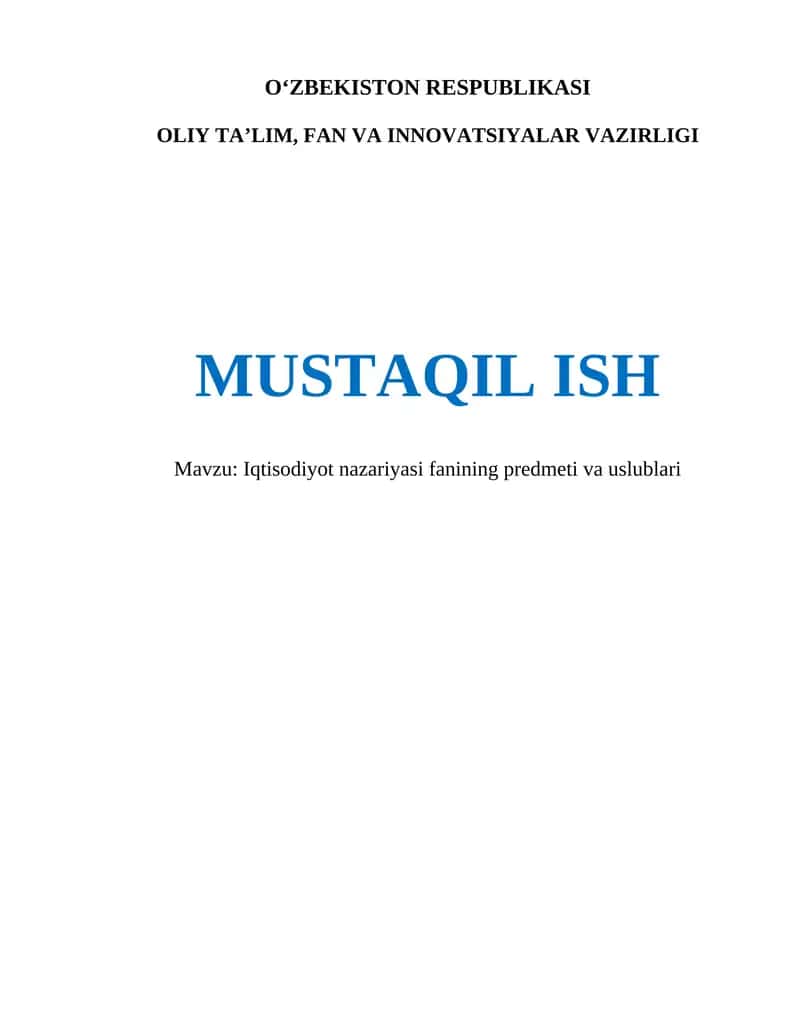 Iqtisodiyot nazariyasi fanining predmeti va uslublari