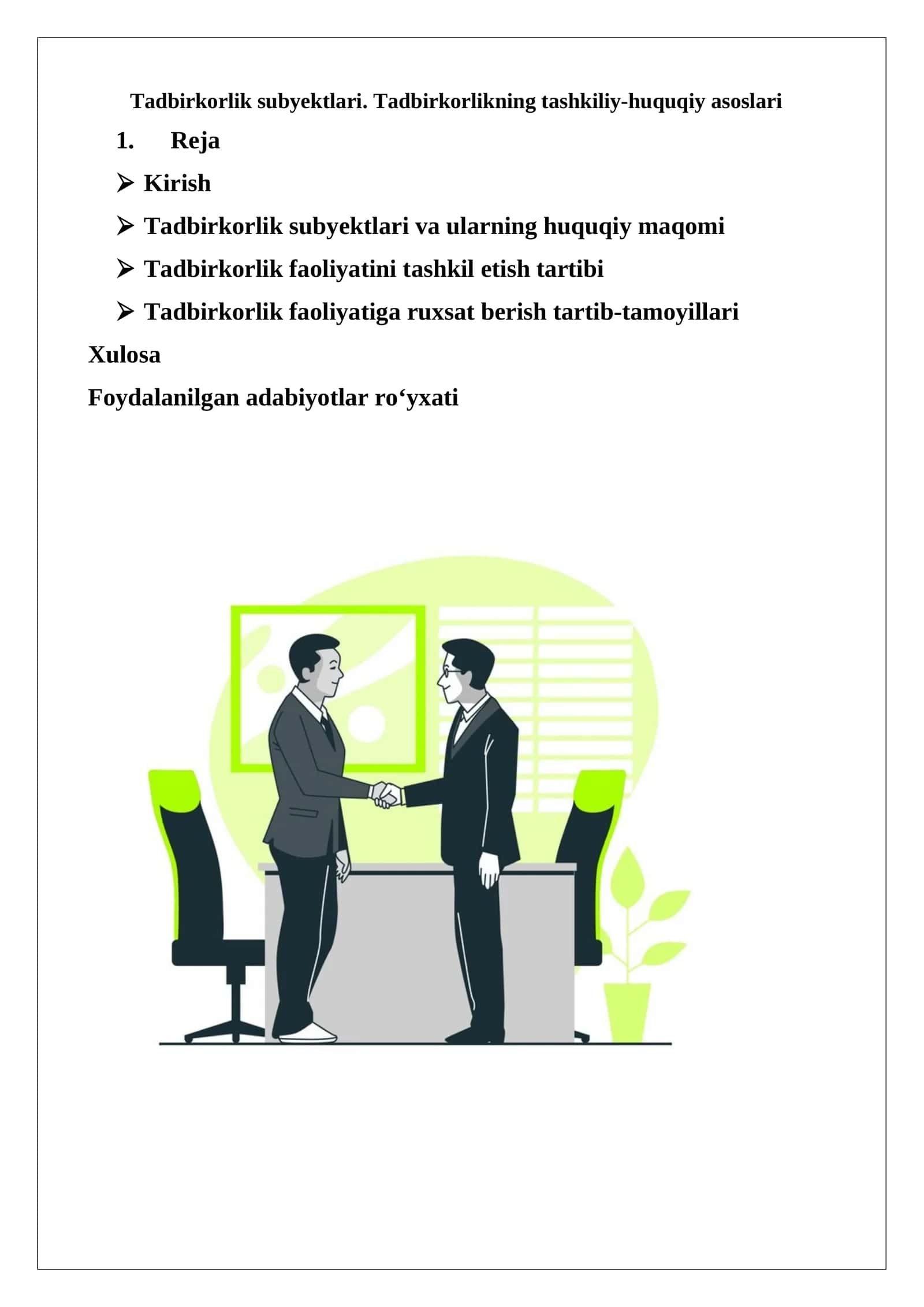 Tadbirkorlik subyektlari. Tadbirkorlikning tashkiliy-huquqiy asoslari