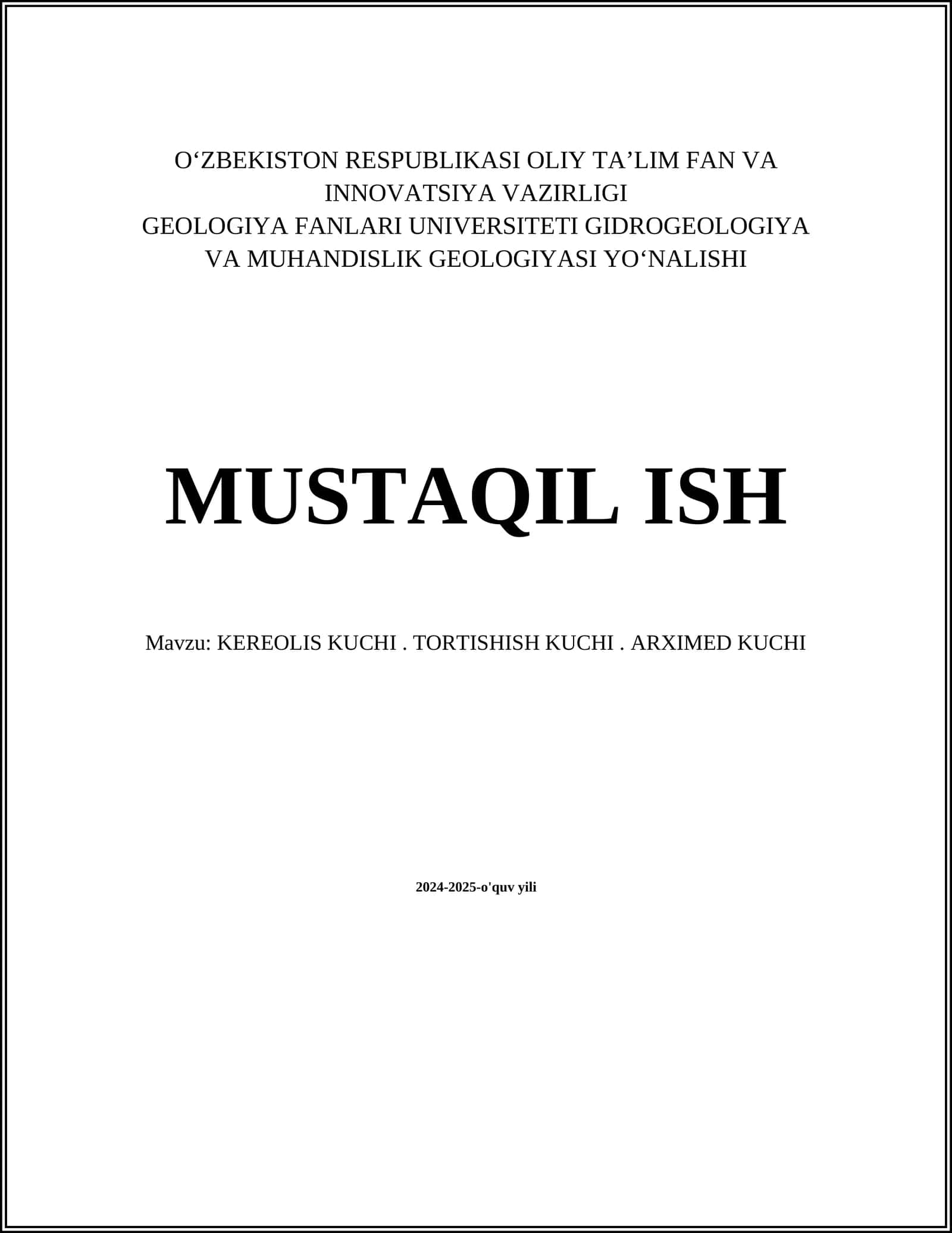 KEREOLIS KUCHI. TORTISHISH KUCHI. ARXIMED KUCHI