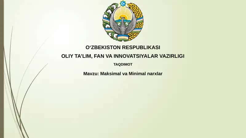 Maksimal va Minimal Narxlar