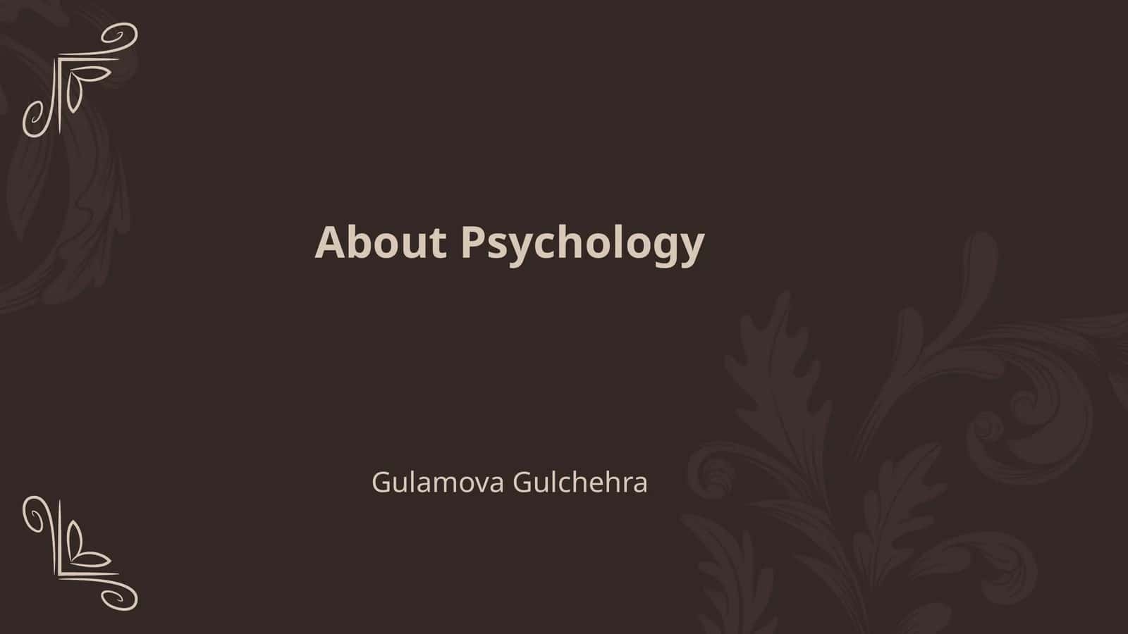 About Psychology