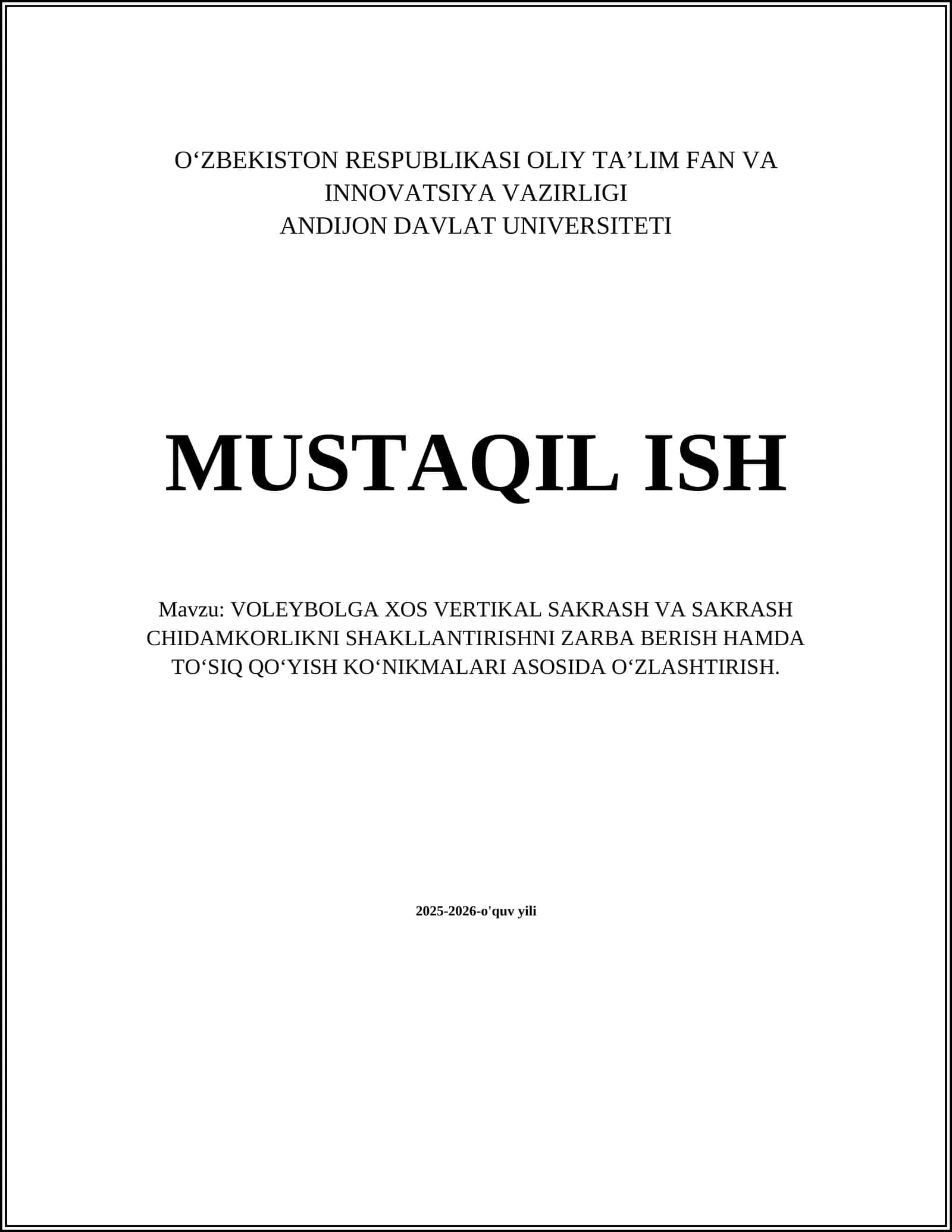 VOLEYBOLGA XOS VERTIKAL SAKRASH VA SAKRASH CHIDAMKORLIKNI SHAKLLANTIRISHNI ZARBA BERISH HAMDA TO‘SIQ QO‘YISH KO‘NIKMALARI ASOSIDA O‘ZLASHTIRISH