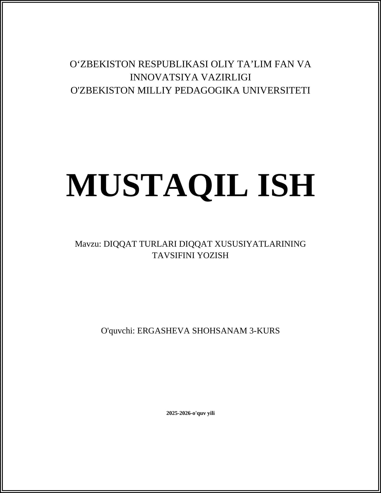 DIQQAT TURLARI DIQQAT XUSUSIYATLARINING TAVSIFINI YOZISH